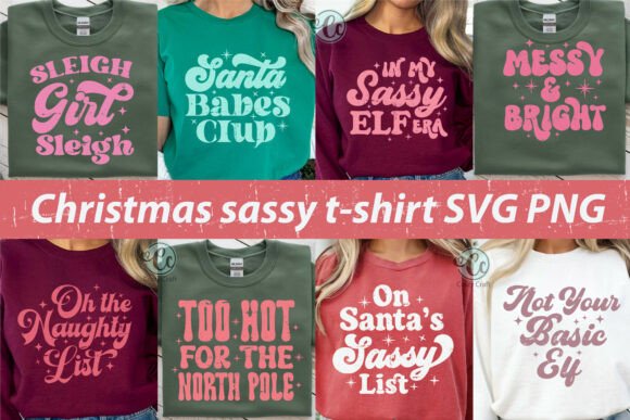 Download Christmas Sassy Shirt SVG PNG Bundle - Sassy shirt svg Collection