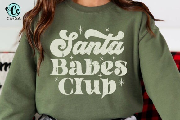 Download Santa Babes Club Shirt Design, Christmas - Premium Resources